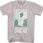 Dazed and Confused I Get Older T-Shirt 90S3003 Small Official 90soutfit Merch